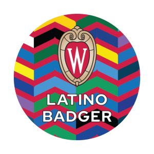 Latino Badger You Belong at UW–Madison icon. A heritage latine pattern with the text "Latino Badger" and the university crest on top of it.