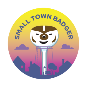 Small Town Badger You Belong at UW–Madison icon. A sunset background with outlines of houses and Bucky Badger's face as a water tower, with text "Small Town Badger"